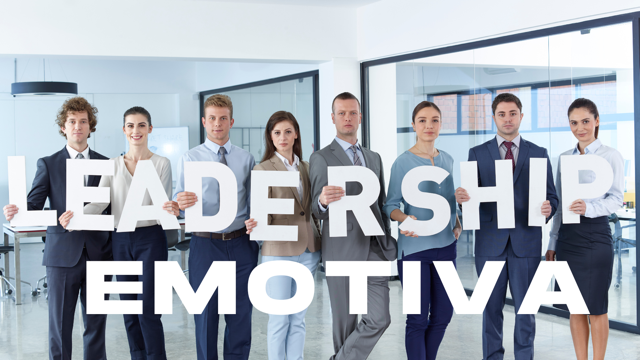 Leadership Emotiva (come le componenti maschili e femminili si integrano per una leadership emotivamente intelligente) 